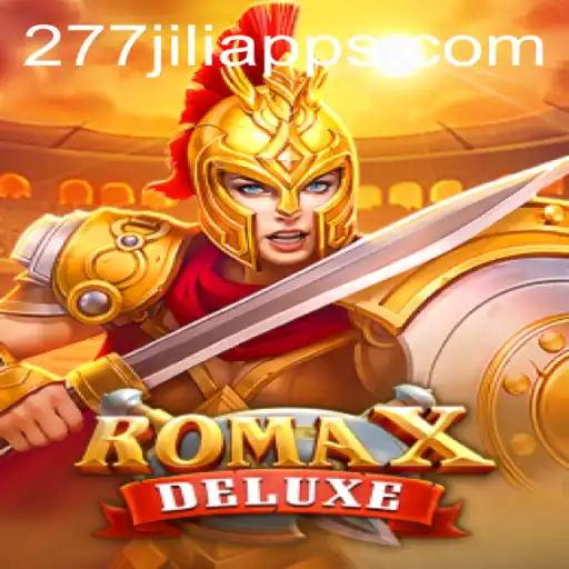 Discovering RomaXDeluxe: A Unique Gaming Experience with 277JILI APP